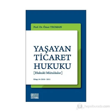 Yaşayan Ticaret Hukuku-Ömer