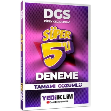 Yediiklim 2026 Dgs Tamamı Çözümlü Süper 5 Li Deneme Yediiklim
