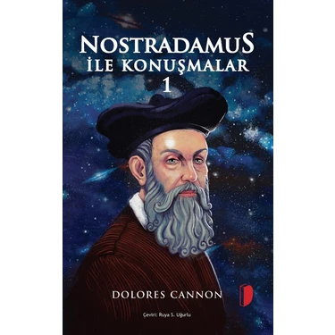 Nostradamus ile Konuşmalar 1 - Dolores