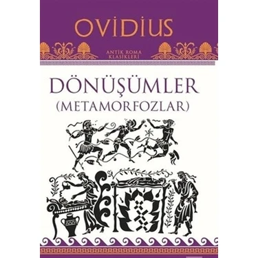 Dönüşümler ( Metamorfozlar ) -