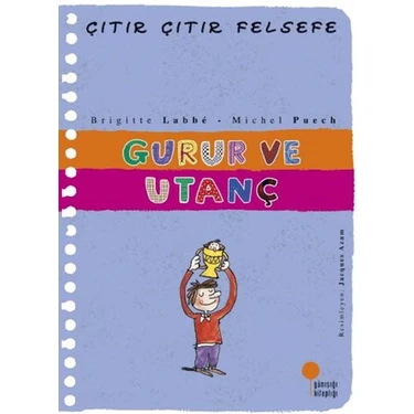 Ergün Collection Çıtır Çıtır Felsefe 35 - Gurur ve