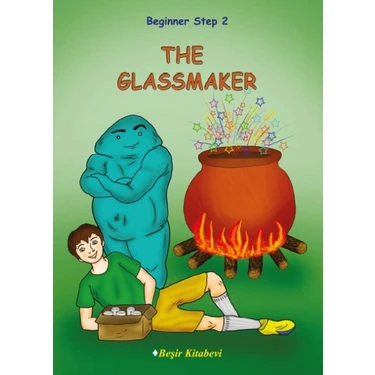 The Glassmaker / Beginner Step