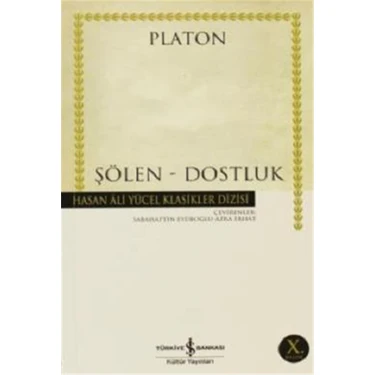 Şölen - Dostluk - Hasan Ali Yücel