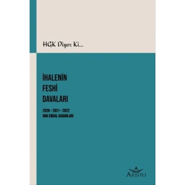 HGK Diyor ki... İhalenin Feshi