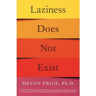 Laziness Does Not