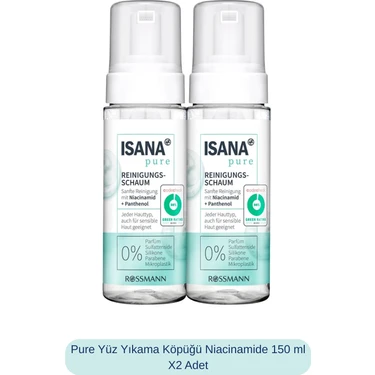 Isana Pure Yüz Yıkama Köpüğü Niacinamide Canlandırıcı Etkili 150 ml X2 Normal Ciltler
