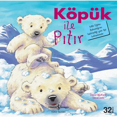 İş Bankası Kültür Yayınları Kültür Yayınları Köpük İle Pıtır - İlk Okuma Kitaplarım - David Bedford