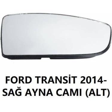 BSG Ford Transit V363 Sağ Alt Ayna