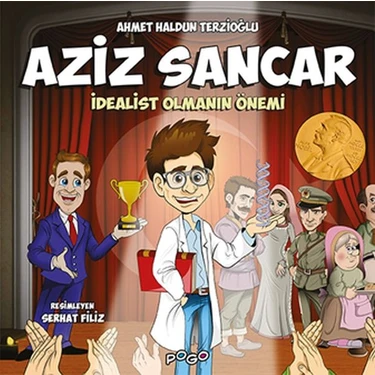 Aziz Sancar - Idealist Olmanın