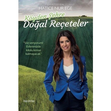 Hayy Kitap Hatice Nur Ege'nin Köyden Şehre Doğal Reçeteler Kitabı 184